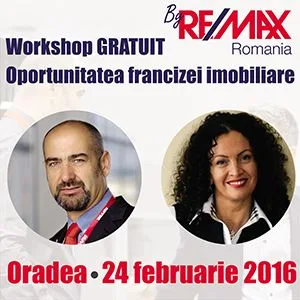 Workshop gratuit despre oportunitatea Francizei imobiliare - Oradea